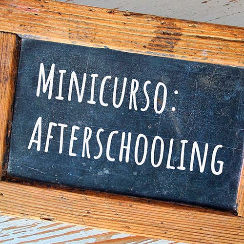 Afterschooling - Educação Além da Escola
