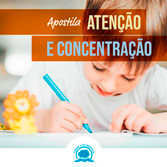 Apostila de Atenção e Concentração