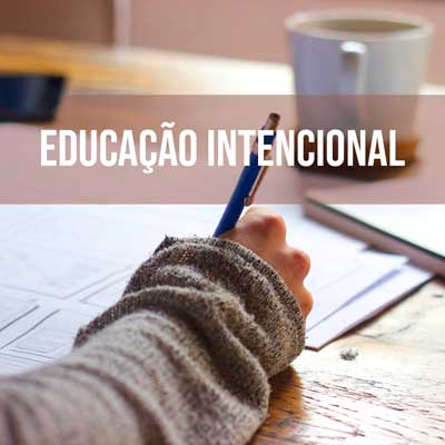 Educação Intencional